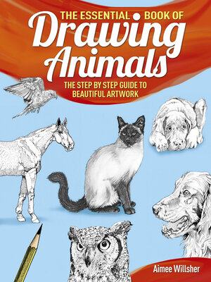 cover image of The Essential Book of Drawing Animals